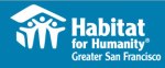 Habitat for Humanity, Greater San Francisco